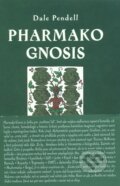 Pharmako Gnosis