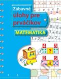 Z�bavn� �lohy pre prv��ikov
