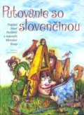 Putovanie so slovenčinou
