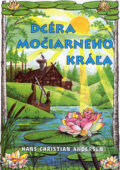 Dcéra močiarneho kráľa