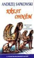 Křest ohněm - Třetí část ságy o Zaklínači