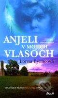 Anjeli v mojich vlasoch