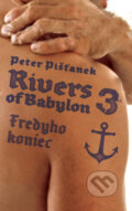 Rivers of Babylon 3: Fredyho koniec