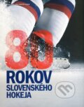 80 rokov slovensk�ho hokeja