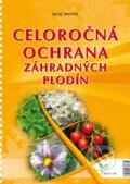 Celoro�n� ochrana z�hradn�ch plod�n 2010