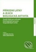 Přírodní látky a jejich biologická aktivita