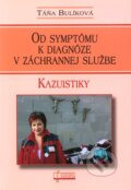 Od symptómu k diagnóze v záchrannej službe