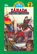 Traja p�tra�i 2 - Z�hada zajakav�ho papag�ja