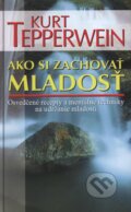 Ako si zachovať mladosť