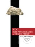 Kdo byli první Izraelci a odkud přišli?