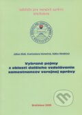 Vybran� pojmy z oblasti �al�ieho vzdel�vania zamestnancov verejnej spr�vy