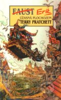 Úžasná plochozem 9 - <strike>Faust</strike> Erik