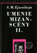 Umenie mizanscény II.