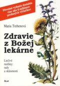 Zdravie z Božej lekárne