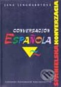 Conversación Española - Španielska konverzácia