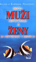 Prečo muži nepočúvajú a ženy sa nevyznajú v mapách