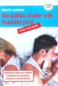 Do p�tku bude v� man�el jin�