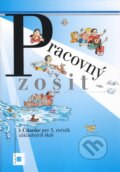 Pracovný zošit k Čítanke pre 3. ročník základných škôl
