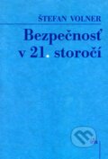 Bezpe�nos� v 21. storo��