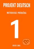 Projekt Deutsch 1 - Metodick� pr�ru�ka