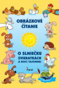 Obrázkové čítanie o slniečku zvieratkách a noci tajomnej