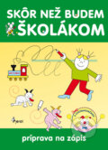 Skôr než budem školákom