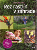 Rez rastlín v záhrade