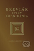 Breviár etiky podnikania