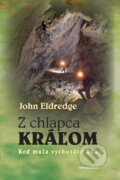 Z chlapca kráľom