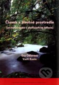 �lovek a �ivotn� prostredie (socioekologick� a ekofilozofick� reflexie)
