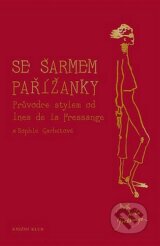 Se sarmem Parizanky (Ines de la Fressange)