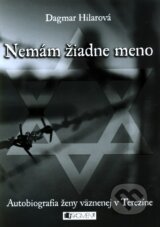 Nemam ziadne meno (Dagmar Hilarova)