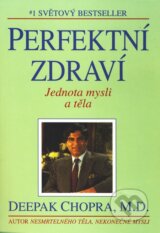 Perfektni zdravi (Deepak Chopra)