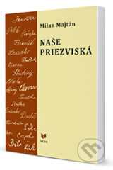 Nase priezviska (Milan Majtan)