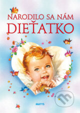 Narodilo sa nam dietatko