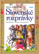 Slovenske rozpravky 1 (Pavol Dobsinsky)