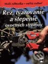 Rez, tvarovanie a stepenie ovocnych stromov (Martin Stangl)