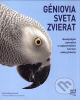Geniovia sveta zvierat (Sally Boysen)