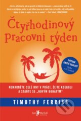 Ctyrhodinovy pracovni tyden (Timothy Ferriss)