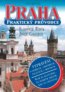 Praha - Praktick� pr�vodce