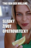 Sladk� �ivot opatrovate�ky