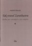 Tak vravel Zarathustra