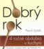 Dobr� rok