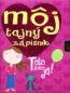 M�j tajn� z�pisn�k. Toto som ja!