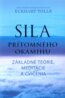 Sila pr�tomn�ho okamihu
