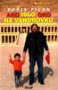 Ako i�lo oko na vandrovku