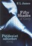 Fifty Shades of Grey - P�desiat odtie�ov sivej