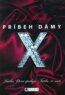 Pr�beh d�my X