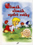 Slim�k, slim�k, vystr� ro�ky