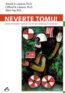 Neverte tomu!